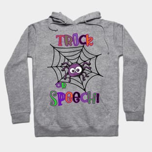 Trick or Speech Halloween spiderweb Hoodie